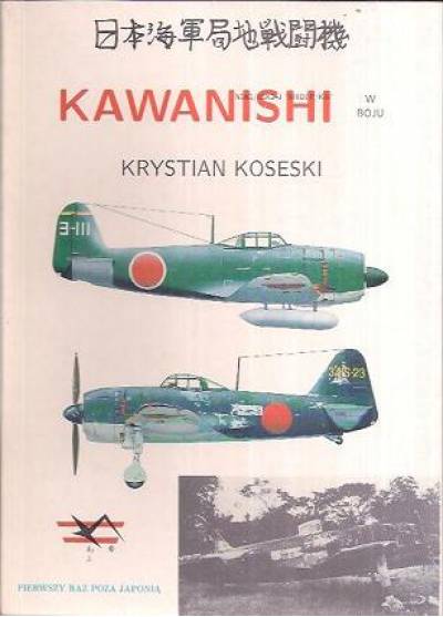 Krystian Koseski - Kawanishi N1K1/N1K2-J