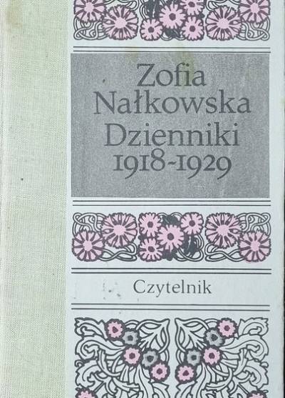 Zofia Nałkowska - Dzienniki tom III. 1918-1929