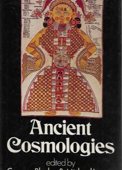red. C. Blacker, M. Loewe - Ancient Cosmologies