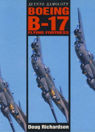 Doug Richardson - Boeing B-17 Flying Fortress