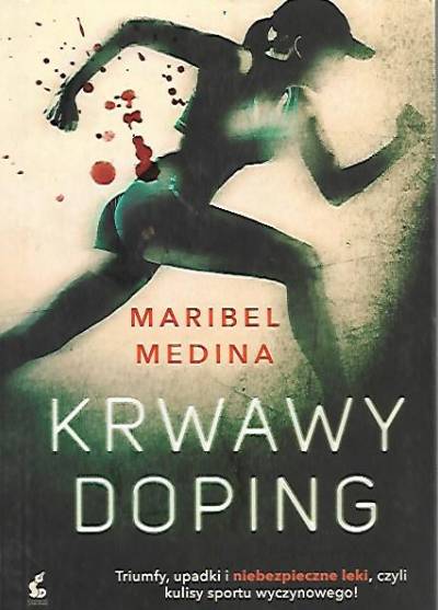 Maribel Medina - Krwawy doping