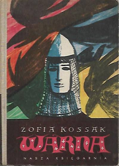 Zofia Kossak - Warna (wyd. 1958)