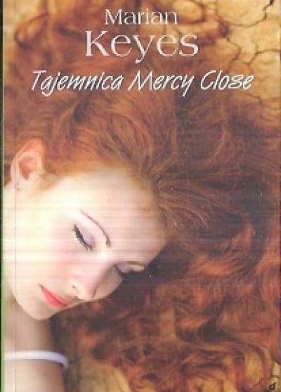 Marian Keyes - Tajemnica Mercy Close