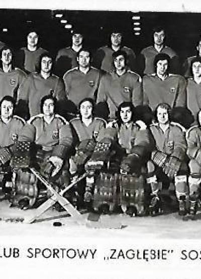 fot. A. Chmielewski - Górniczy klub sportowy Zagłębie Sosnowiec - drużyna hokeja na lodzie (1975)