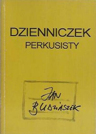 Jan Budziaszek - Dzienniczek perkusisty