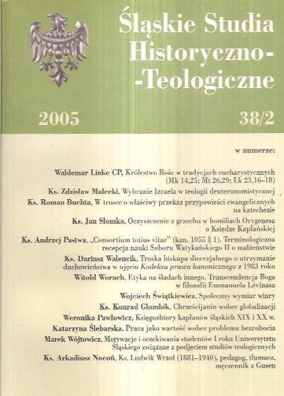 Śląskie studia historyczno-teologiczne. T. 38, z. 2 (2005)