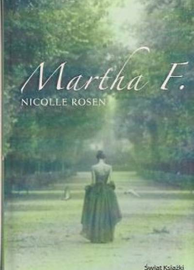 Nicolle Rosen - Martha F.
