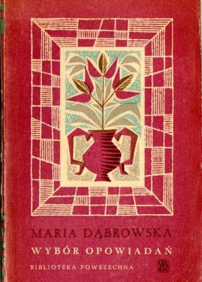 Maria Dąbrowska - Wybór opowiadań