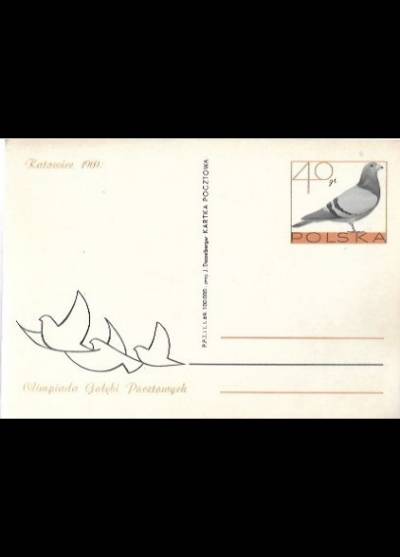 J. Desselberger - Olimpiada gołębi pocztowych Katowice 1969  (kartka pocztowa)