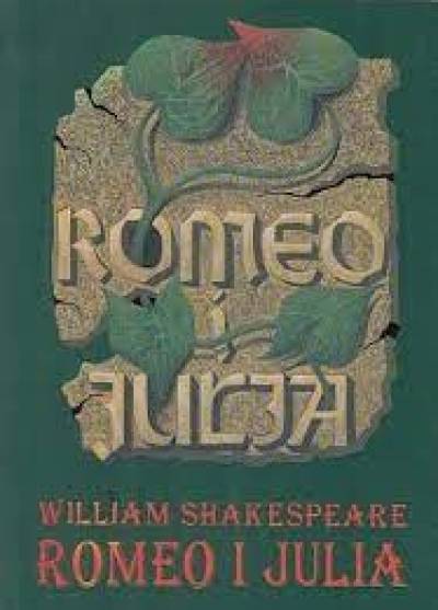 William Shakespeare - Romeo i Julia
