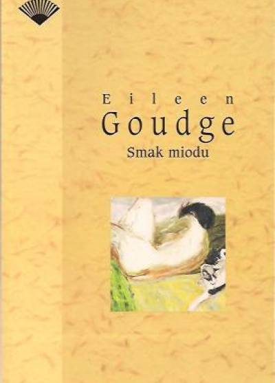 Eileen Goudge - Smak miodu