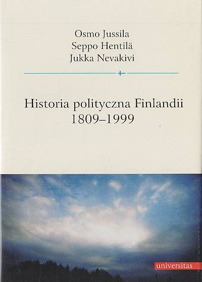 Jussila, Hentila, Nevakivi - Historia polityczna Finlandii