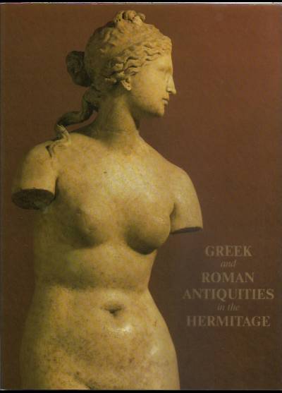 album - Greek and Roman Antiquities in the Hermitage