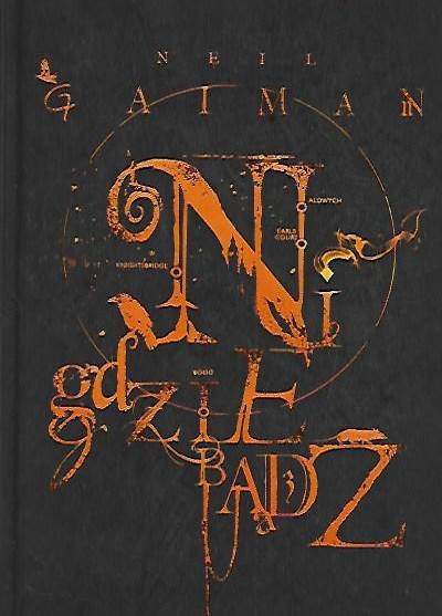 Neil Gaiman - Nigdziebądź