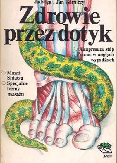 J. J. Górniccy - Zdrowie przez dotyk