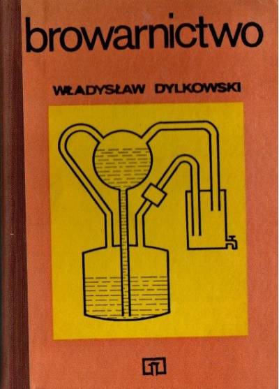 Władysław Dylkowski - Browarnictwo