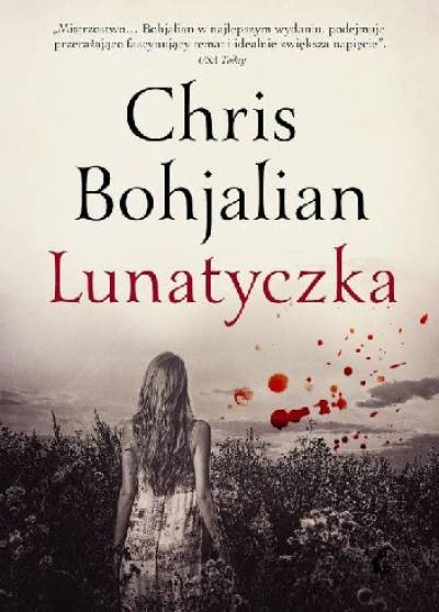 Chris Bohjalian - Lunatyczka