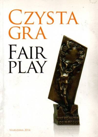 zbior. - Czxysta gra. Fair play