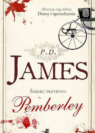 P.D. James - Śmierć przybywa do Pemberley
