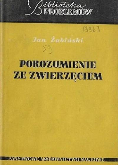 Jan Żabiński - Porozumienie ze zwierzęciem