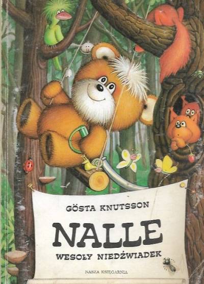 Gosta Knutsson - Nalle, wesoły niedźwiadek