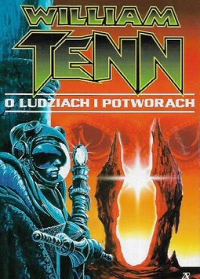 William Tenn - O ludziach i potworach
