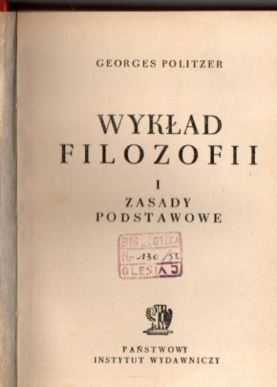 Georges Politzer - Wykład filozofii. I. Zasady podstawowe