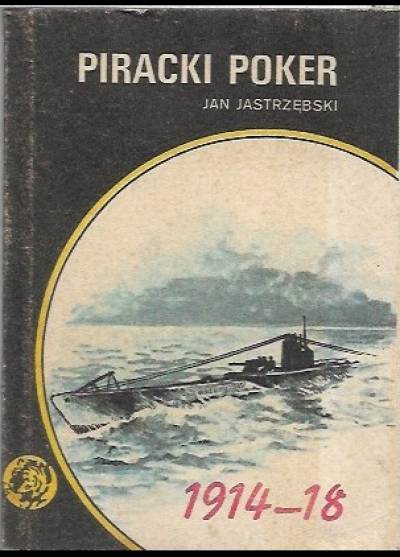 Jan Jastrzębski - Piracki poker (żółty tygrys)