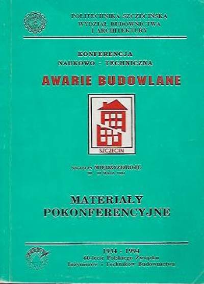 materiały pokonferencyjne, 1994 - Awarie budowlane