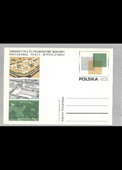 Z. Stasik - Urbanistyka to prawidłowe warunki mieszkania, pracy wypoczynku  (kartka pocztowa)