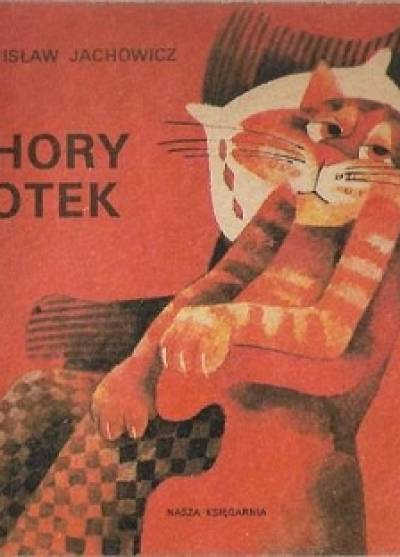 Stanisław Jachowicz - Chory kotek