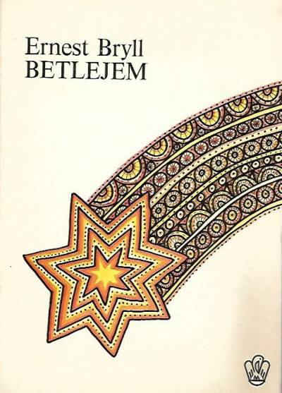 Ernest Bryll - Betlejem