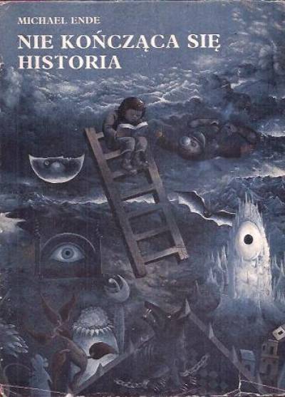 Michael Ende - Nie kończąca się historia