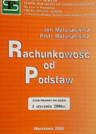 J. i P. Matuszkiewicz - RAchunkowość od podstaw (2003)