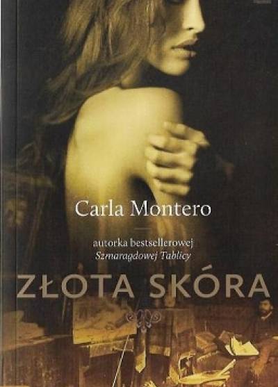 Carla Montero - Złota skóra