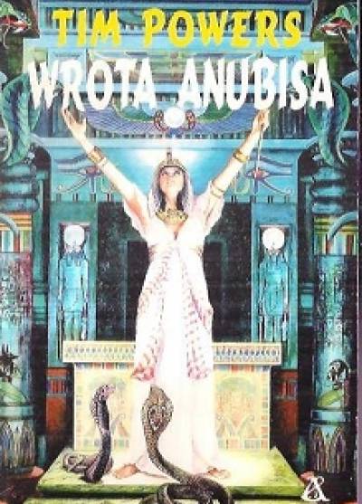 Tim Powers - Wrota Anubisa