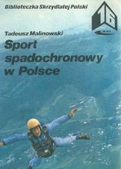 Tadeusz Malinowski - Sport spadochronowy w Polsce