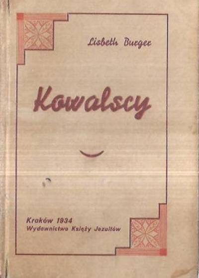 Lisbeth Burger - Kowalscy (wyd. 1934)