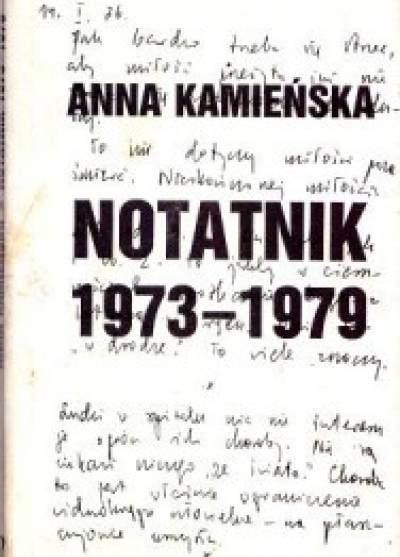 Anna Kamieńska - Notatnik 1973-1979