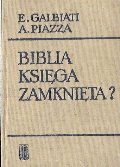 Galbiati, Piazza - Biblia - księga zamknięta?
