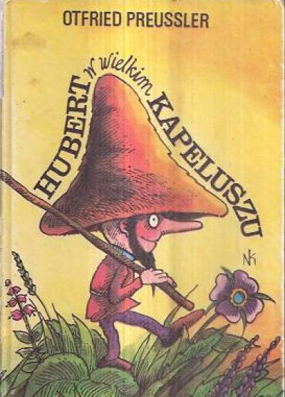 Otfried Preussler - Hubert w wielkim kapeluszu