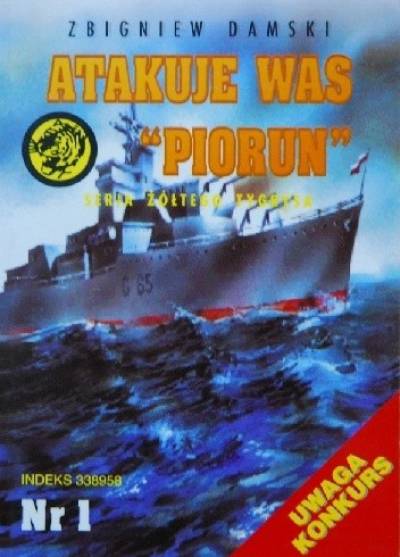 Zbigniew Damski - Atakuje was Piorun (żółty tygrys)