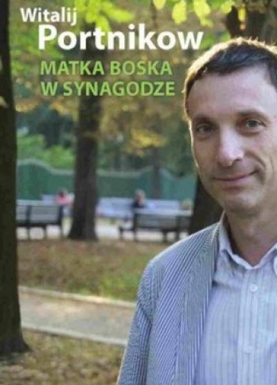 Witalij Portnikow - MAtka Boska w synagodze