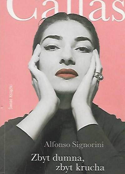 Alfonso Signorini - Zbyt dumna, zbyt krucha