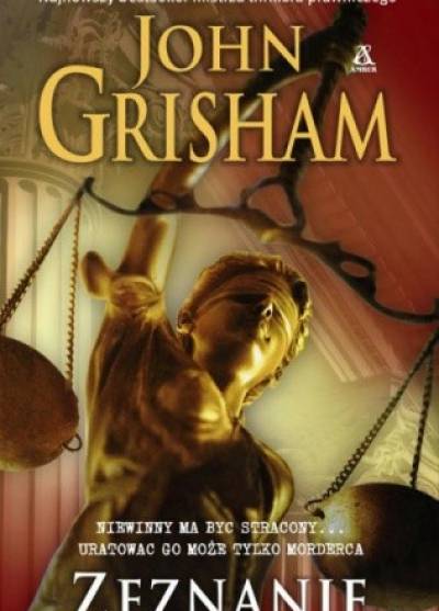John Grisham - Zeznanie