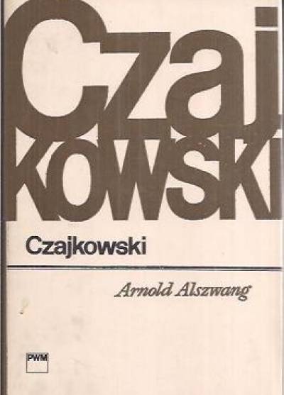 Arnold Alszwang - Czajkowski