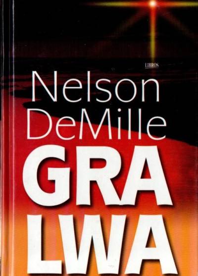 Nelson DeMille - Gra lwa