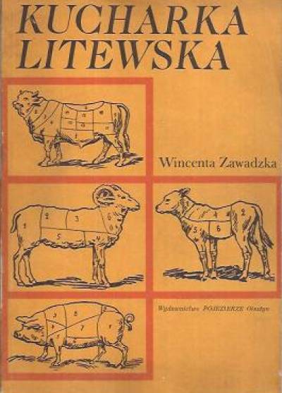Wincenta Zawadzka - Kucharka litewska