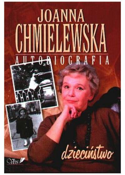 Joanna Chmielewska - Autobiografia - tom I. Dzieciństwo