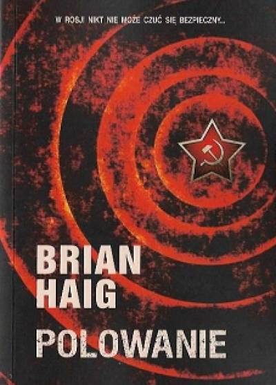 Brian HAig - Polowanie